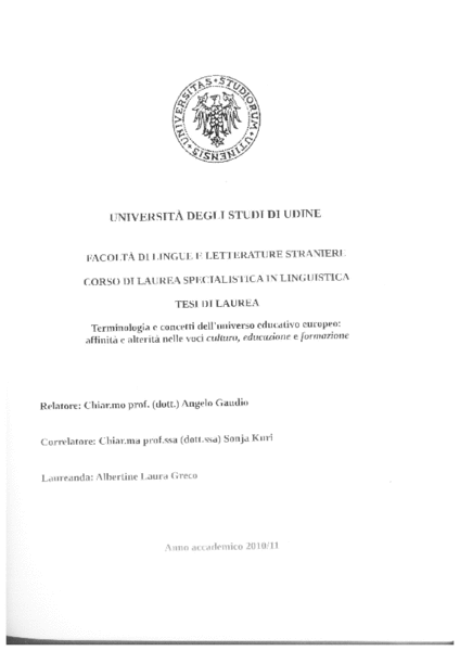 TESI DI LAUREA “TERMINOLOGIA E CONCETTI DELL’UNIVERSO EDUCATIVO EUROPEO: AFFINITA’ E ALTERITA’ NELLE VOCI CULTURA, EDUCAZIONE E FORMAZIONE”