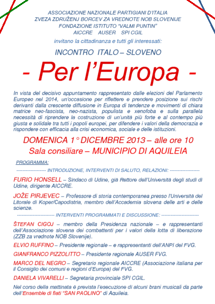 DOMENICA 1 DICEMBRE AQUILEIA OSPITA UN INCONTRO ITALO – SLOVENO SUI TEMI EUROPEI