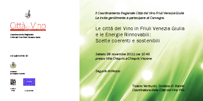 LE CITTÀ DEL VINO IN FRIULI VENEZIA GIULIA E LE ENERGIE RINNOVABILI: SCELTE COERENTI E SOSTENIBILI